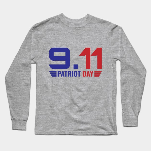 Patriot Day Long Sleeve T-Shirt by LAMUS